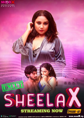 Sheela X (2023) MoodX S01E02